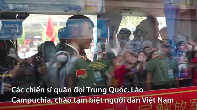 Quân đội Trung Quốc, Lào, Campuchia chào tạm biệt, khẳng định tình hữu nghị với Việt Nam